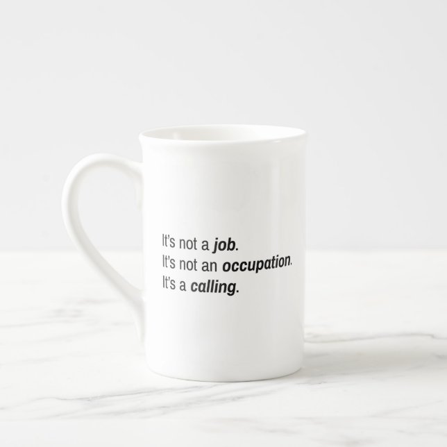 Tasse En Porcelaine C'est une bouge de spécialité (Gauche)