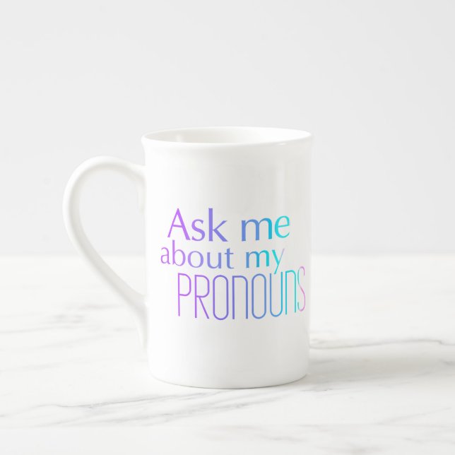 Tasse En Porcelaine Demandez-Moi Mon Pronouns (Gauche)