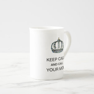 TASSE EN PORCELAINE "GARDEZ LE CALME ET APPELEZ VOTRE MÈRE"