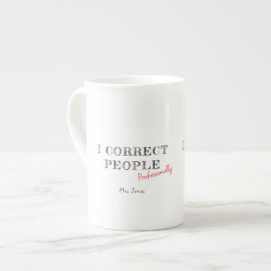 Tasse En Porcelaine Je corrige les gens T-shirt drôle pour prof d'angl