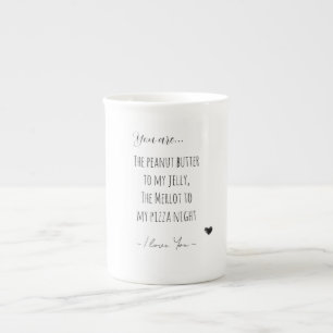 Tasse En Porcelaine La Saint-Valentin, Tu es le Beurre de Cacahuète