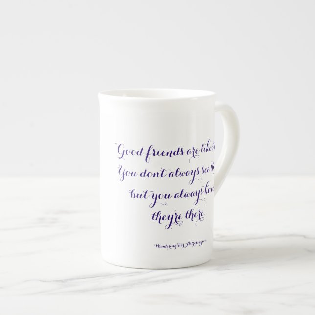 Tasse En Porcelaine Les bons amis sont comme des étoiles… (Devant droit)