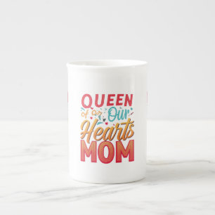 Tasse En Porcelaine Maman, la "Reine de nos coeurs" fait l'os de la Ch