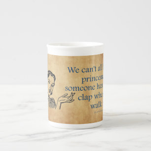 Tasse En Porcelaine SlipperyJoe's Princess clap marchant drôle les ann