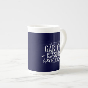 Tasse En Porcelaine Un bon jardin peut avoir quelques mauvaises herbes