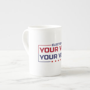 Tasse En Porcelaine Votre Vote Votre Voix police colorée