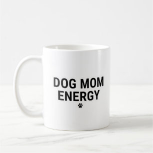 Tasse Énergie de Maman de Chien