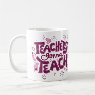 Tasse Enseignants Vont Enseigner – Salle de classe
