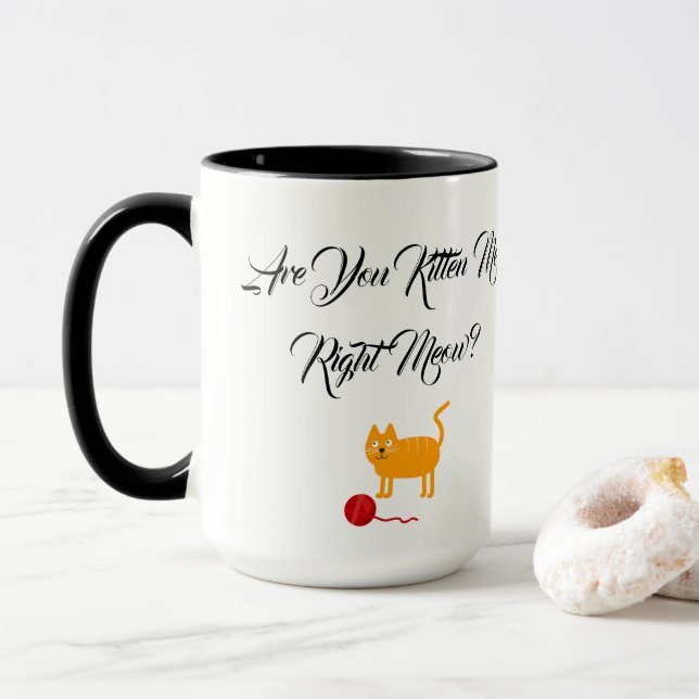 Tasse Êtes-Vous Kitten Me Chat Pet Meow Destiny Destiny (Avec donut)
