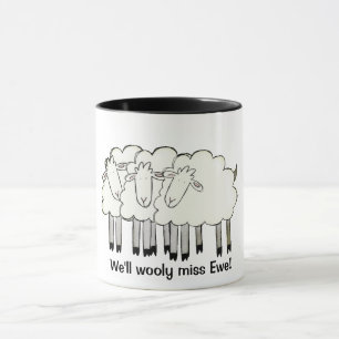 Tasse Ewe va bien nous manquer !
