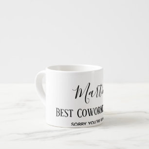 Tasse Expresso Boss Coworker quittant AJOUTER Devis Drôle, Person