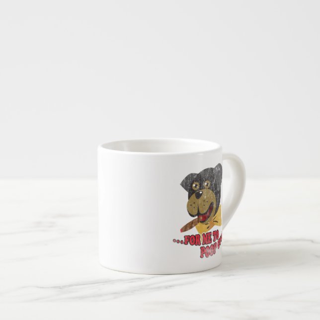 Tasse Expresso Chien de rottweiler - chien d'insulte de Triumph (Devant droit)