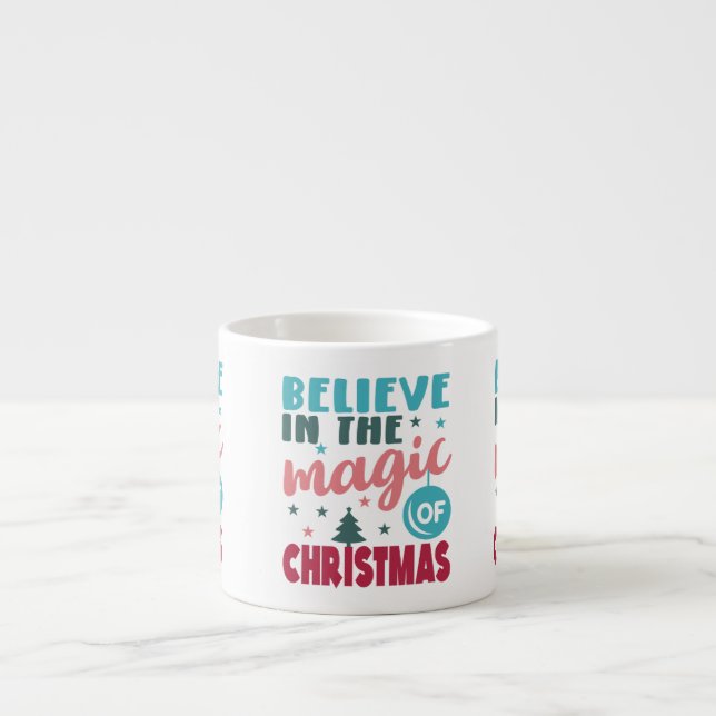 Tasse Expresso Croire à la magie de Noël (Devant)