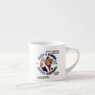 Tasse Expresso Élisez un Clown, Attendez un Cirque: Anti-Trump Dé