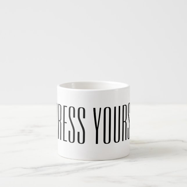 Tasse Expresso Espress Yourself (Devant)