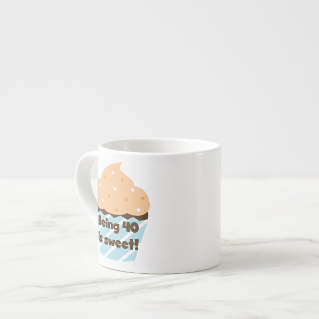 Tasse Expresso Etre 40 est Sweet Birthday T-shirts et cadeaux (Devant gauche)