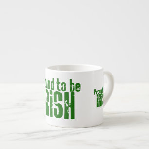 Tasse Expresso Fier d'être irlandais