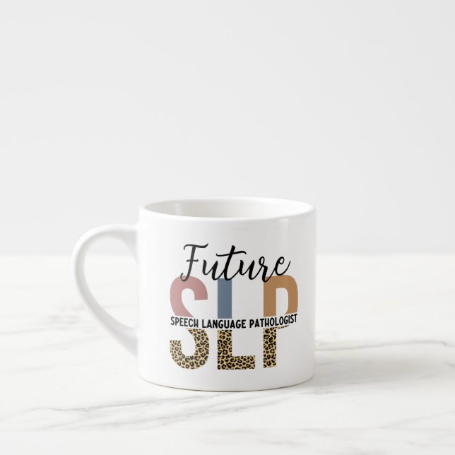Tasse Expresso Futur Empreinte de léopard Pathologiste du discour (Gauche)