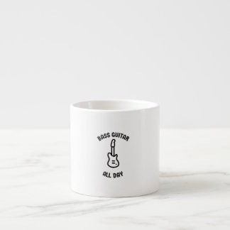 Tasse Expresso Guitare basse toute la journée