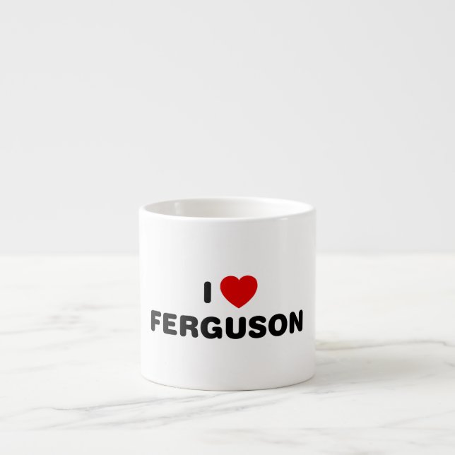 Tasse Expresso I Love Ferguson Missouri (Devant)