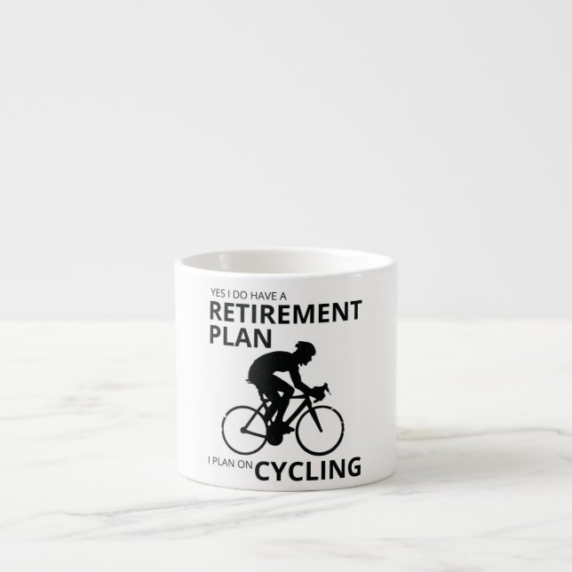 Tasse Expresso Je prévois de faire du vélo à ma retraite (Devant)