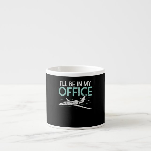 Tasse Expresso Les Cadeaux Pilotes De L'Aviation Amusant Je Suis  (Devant)