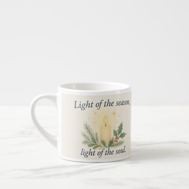 Tasse Expresso Light of the Season, Light of the Soul (Gauche)