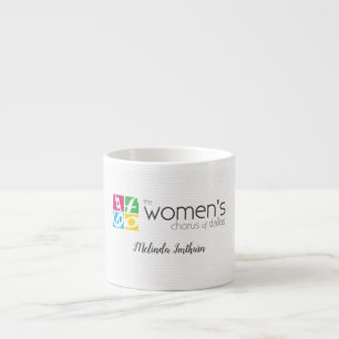 Tasse Expresso Logo du choeur féminin de Dallas