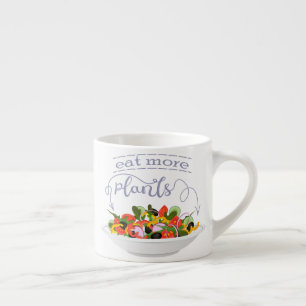 Tasse Expresso Mangez plus de plantes frais motivation salade let