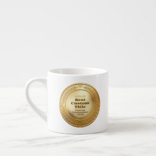 Tasse Expresso Médaille d'or réaliste 3D personnalisable et modif