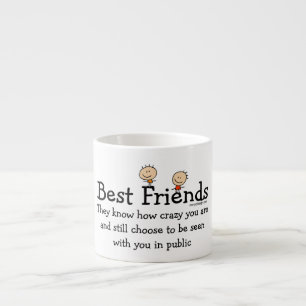 Tasse Expresso Meilleur ami fou