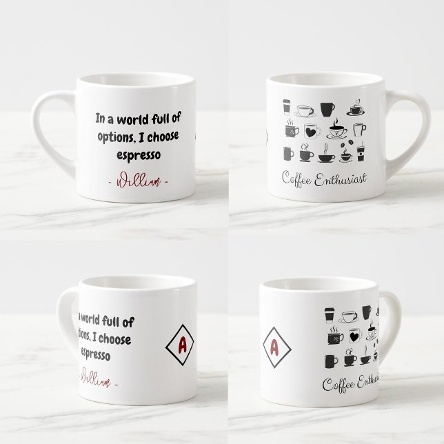 Tasse Expresso Nom personnalisé Petite coupe Espresso | Citer la  (Quote coffee mugs
)