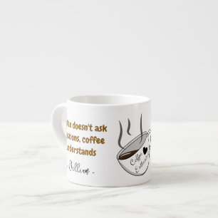Tasse Expresso Nom personnalisé Petite coupe Espresso   Dire de l