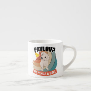 Tasse Expresso Pavlov Il Bague Une Cloche - Chien de Pavlov