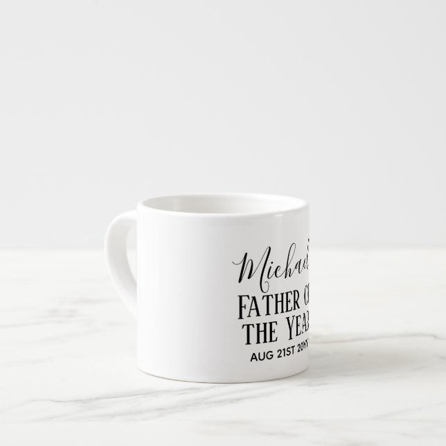 Tasse Expresso Père de l'année PAPA mari homme CUSTOPM TEXTE (Devant gauche)