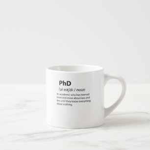 Tasse Expresso PhD Drôle Dictionnaire Définition