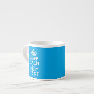 Tasse Expresso Restez calme et laissez votre texte sur Sky Blue A