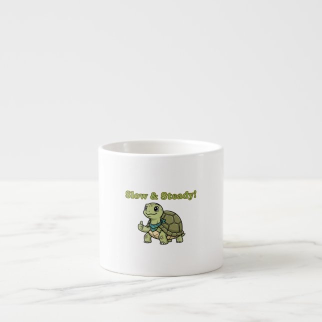 Tasse Expresso Slow & Steady (Devant)