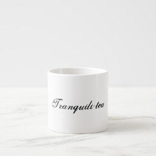 Tasse Expresso Tranquili-thé