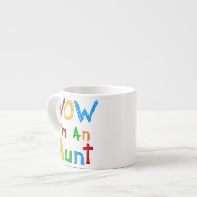 Tasse Expresso WOW Je suis une tante T-shirts et cadeaux (Devant gauche)