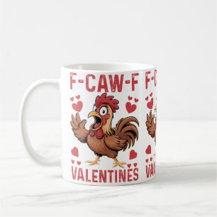Tasse F-caw-F Funny Valentine Calembour d'amour