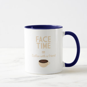 Tasse FaceTime = café avec un ami