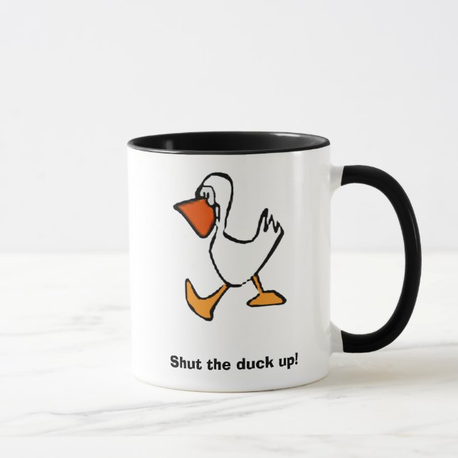 Tasse Fermez le canard ! (Droite)