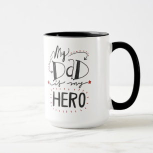 Tasse Fête des pères - "mon papa est mon héros "