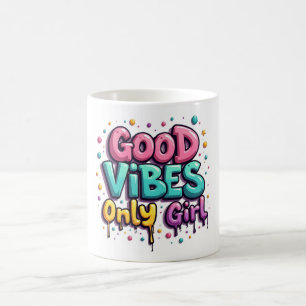 Tasse Fille Good Vibes Only Graffiti