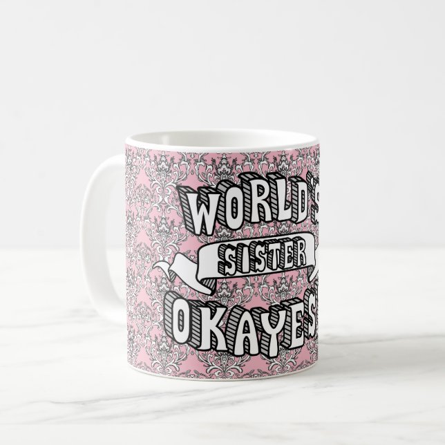 Tasse florale des textes drôles de soeur d'Okayest (Devant gauche)