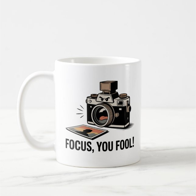 Tasse « Focus, You Fool ! » – Cadeau drôle pour ph (Gauche)