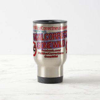 Tasse folle de voyage d'exactitude politique