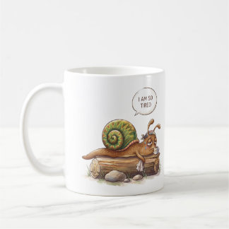 Tasse Fun Snail Je Suis Si Fatigué