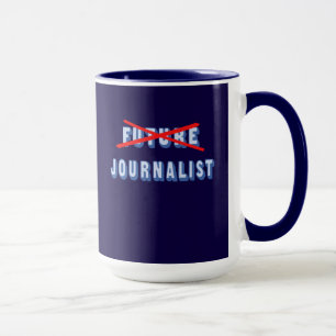 Tasse Futur journaliste pas plus